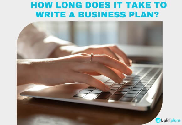 How long does it take to write a business plan