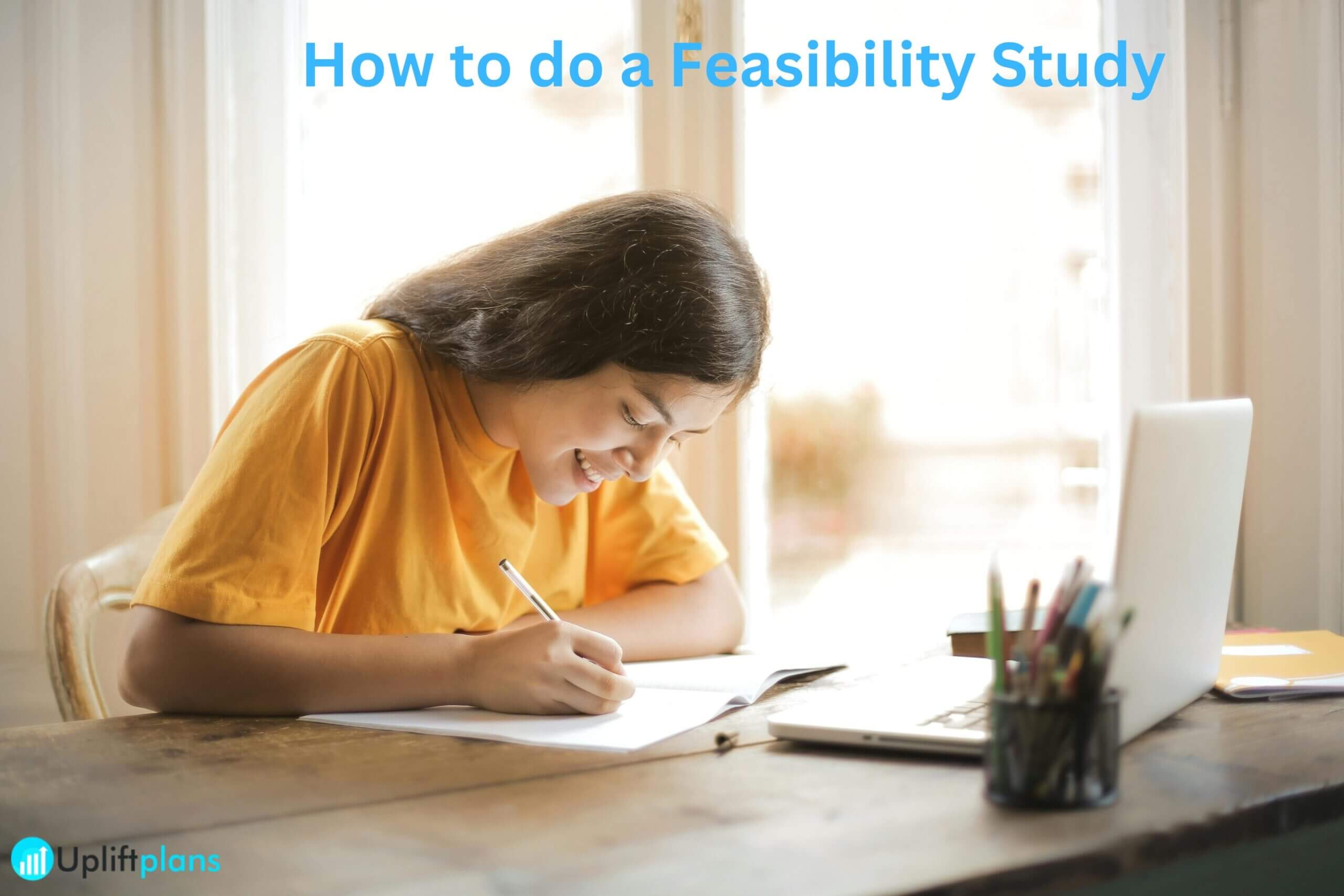 How to do a Feasibility Study