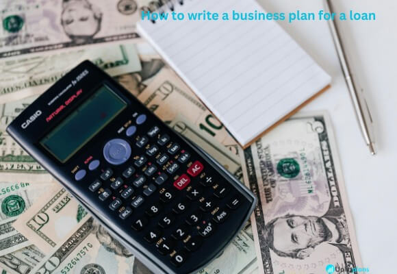 How to write a business plan for a loan