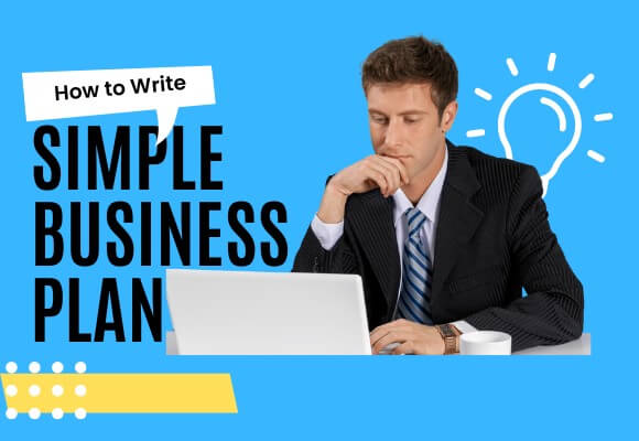 How to write a simple business plan