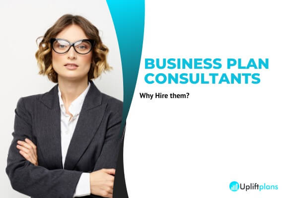 Reasons for hiring a business plan consultant