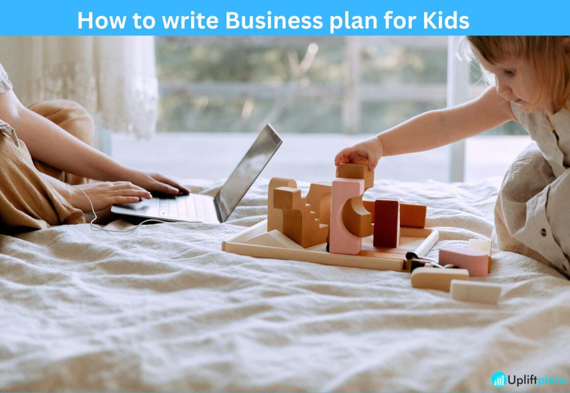 How to write Business plan for Kids