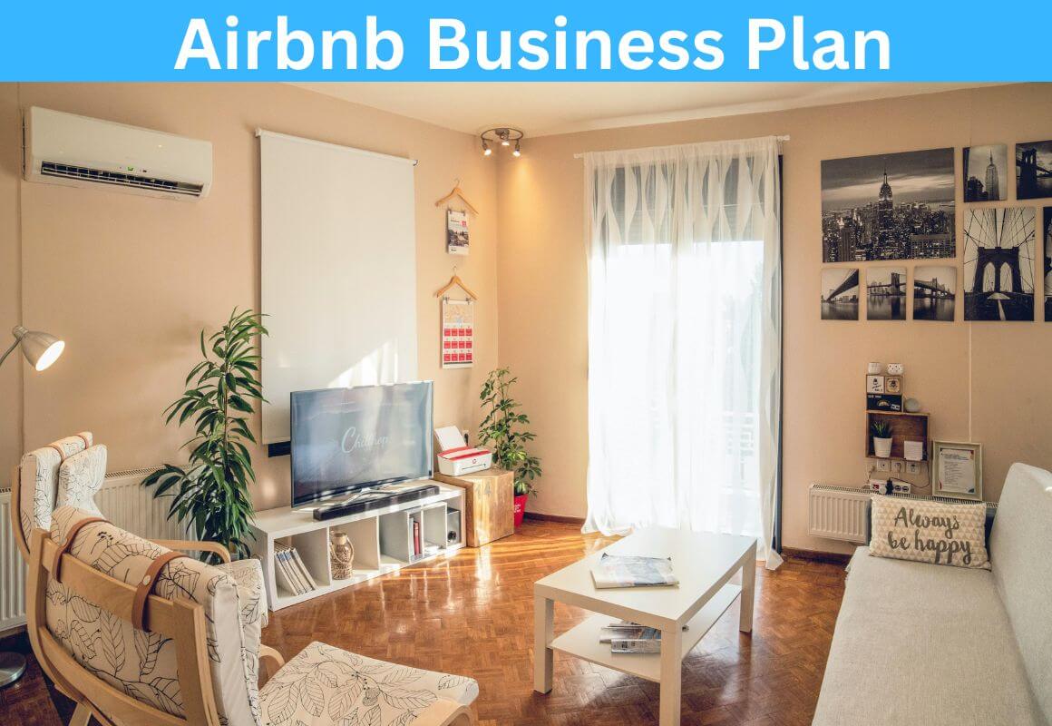 Airbnb Business Plan How to write Airbnb Business Plan