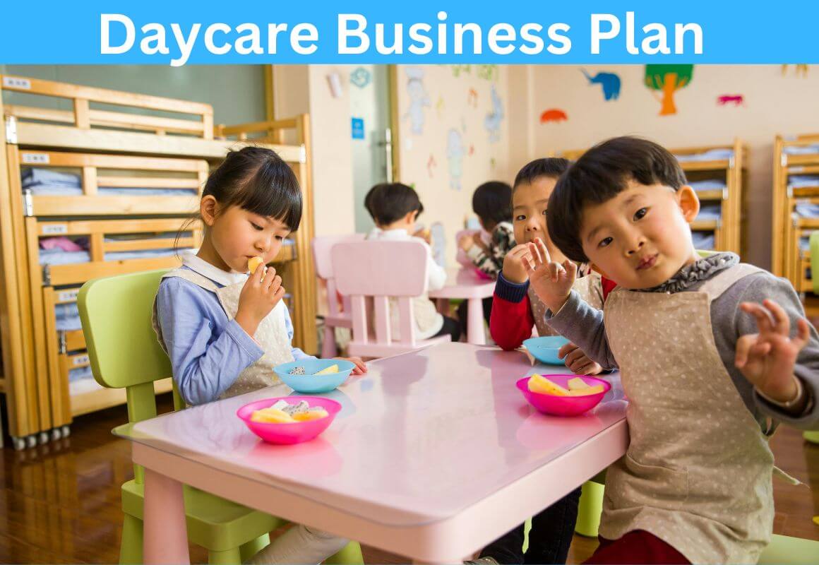 Business Plan for a Daycare Daycare for business plan