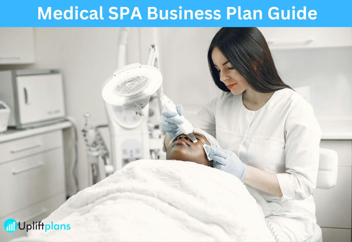 How to write a med SPA Business Plan