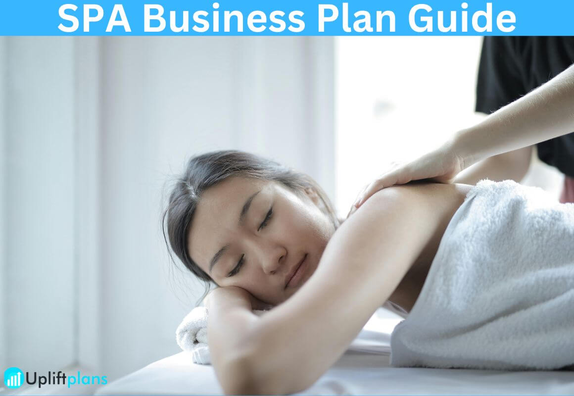 SPA BUSINESS PLAN guide Steps of How to Write a SPA business plan