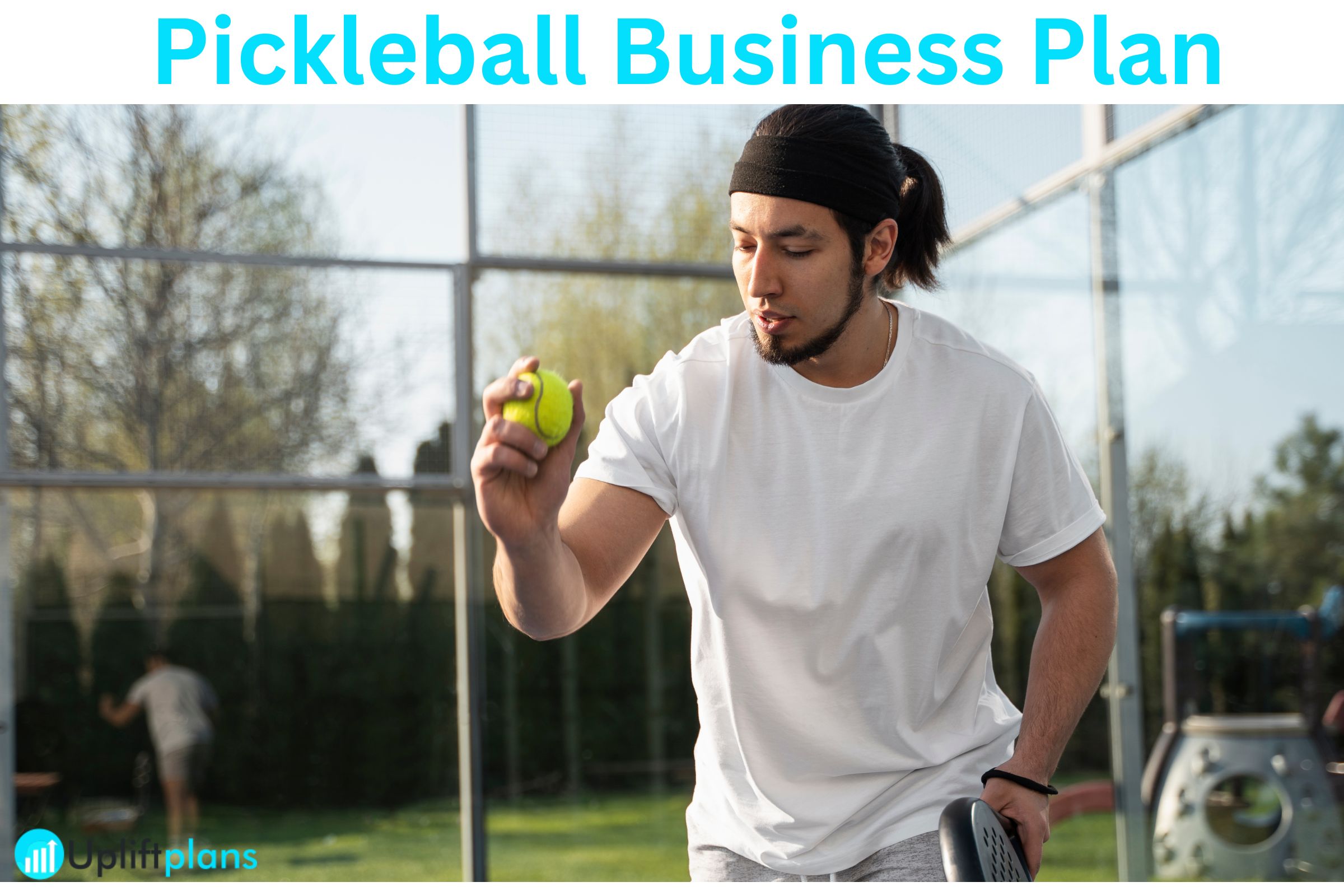 Pickleball Business Plan (1) pickleball bsuiness plan