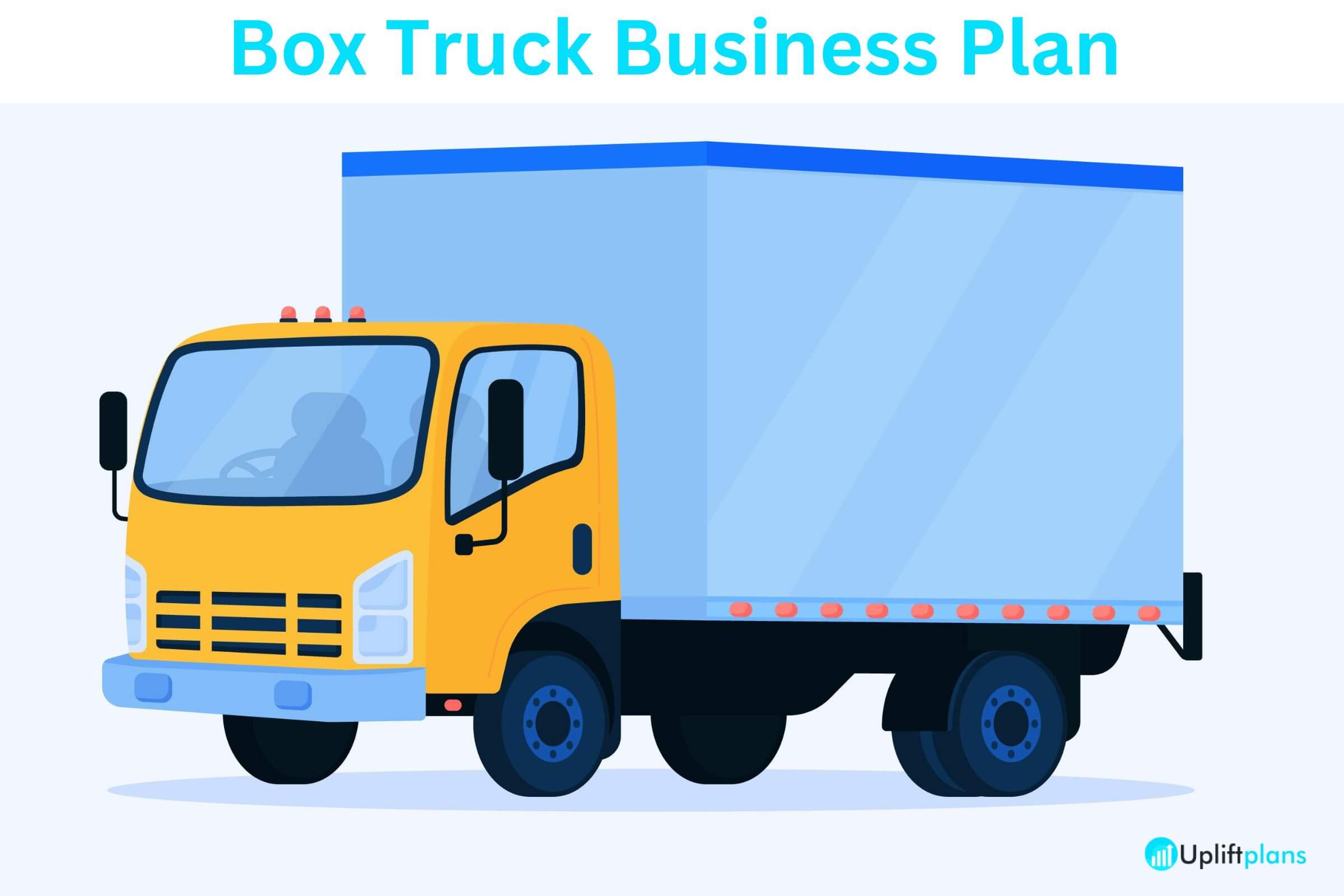 Box Truck Business Plan Box Truck Business Plan Template<br />