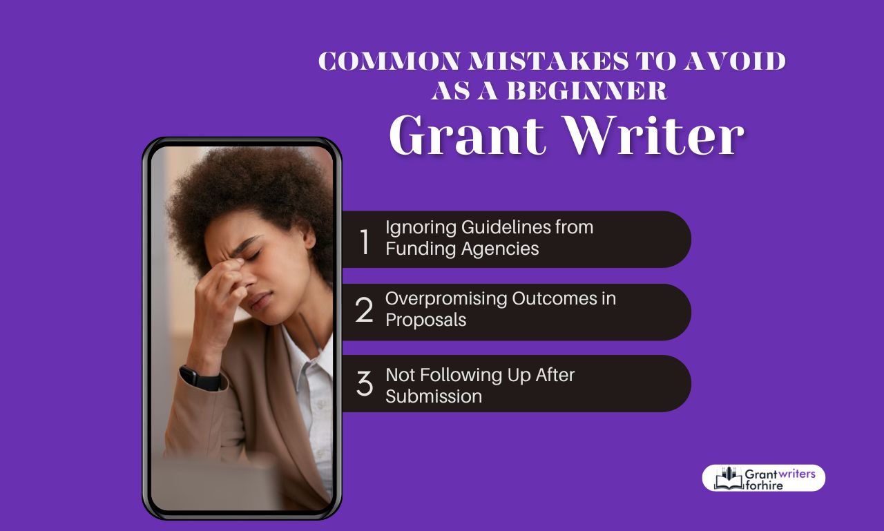 Mistakes to Avoid as a Beginner grant writer