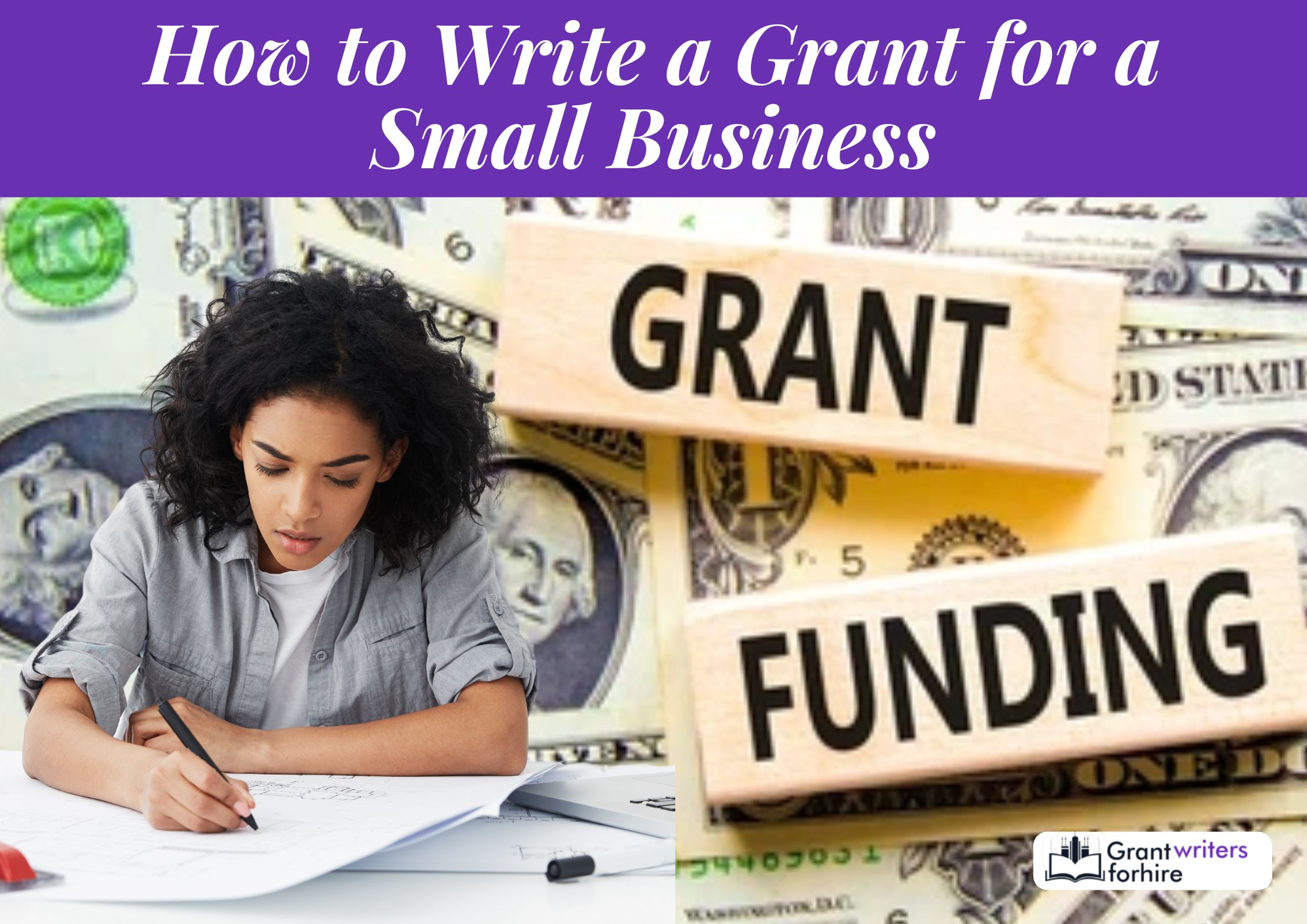 How to Write a Grant for a Small Business 